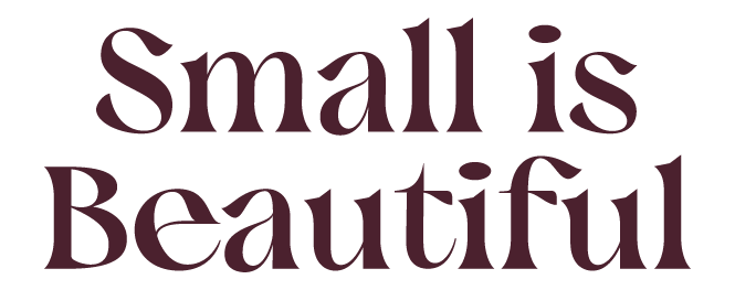 smallisbeautiful
